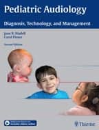 New Edition of Pediatric Audiology Released