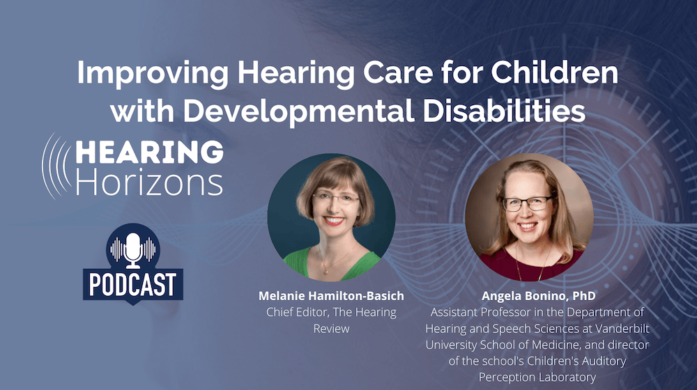 Improving Hearing Care for Children with Developmental Disabilities