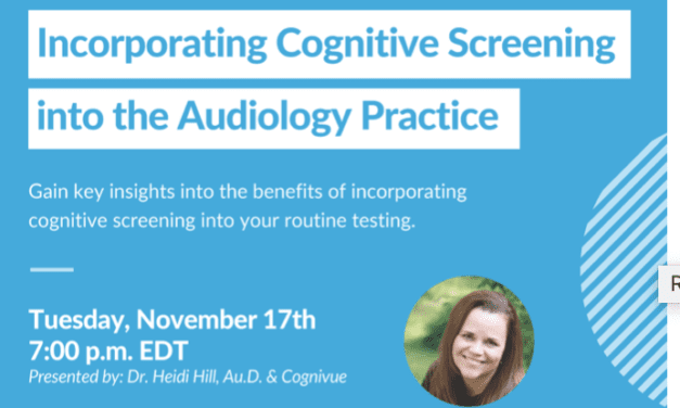 Cognivue Presents ‘Incorporating Cognitive Screening into the Audiology Practice’ Webinars On Nov.17, 18