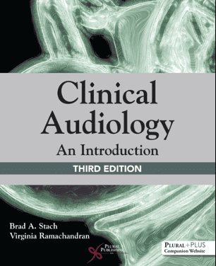 Plural Releases 3rd Edition of Clinical Audiology Textbook