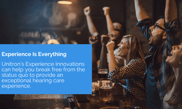 Unitron’s Experience Innovations can help you break free from the status quo